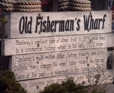 574 Monterey Fishermans Wharf Schild